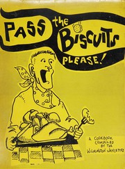 Front cover of Pass the biscuits, please! by N.C.) Wilmington Jaycettes (Wilmington