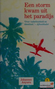 Front cover of Storm Blew in from Paradise by Johannes Anyuru