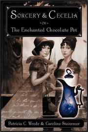 Cover of Sorcery & Cecelia by Patricia C. Wrede