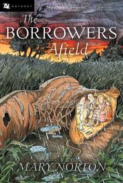 Cover of The Borrowers afield by Mary Norton