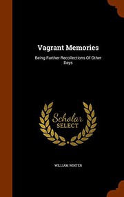 Cover of Vagrant Memories by William Winter