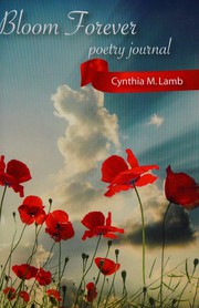 Cover of Bloom forever by Cynthia M. Lamb