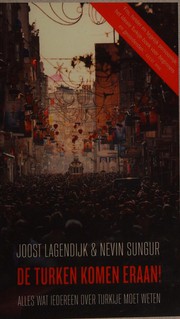 Cover of De Turken komen eraan! by Joost Lagendijk