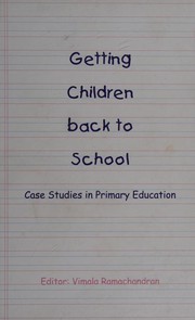 Cover of Getting Children Back to School by Vimala Ramachandran