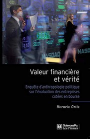 Cover of Valeur financière et vérité - Enquête d'anthropologie politi by Horacio ORTIZ
