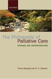 Cover of The philosophy of palliative care by Fiona Randall