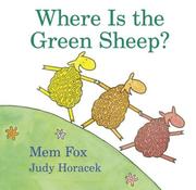 Cover of Where is the green sheep? by Mem Fox
