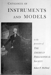 Cover of A catalogue of instruments and models in the possession of the American Philosophical Society by American Philosophical Society