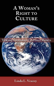 Front cover of A Woman's Right to Culture by Linda L. Veazey