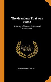 Cover of The grandeur that was Rome by J. C. Stobart