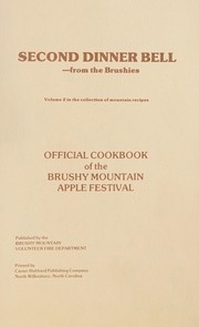 Front cover of Second dinner bell-- from the Brushies by Brushy Mountain Apple Festival