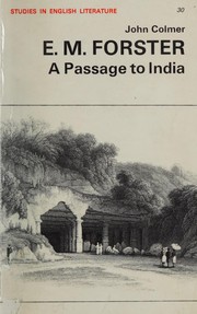 Front cover of E.M. Forster: 'A passage to India' by John Colmer