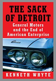 Front cover of The Sack of Detroit by Kenneth Whyte