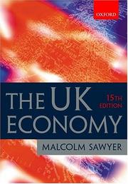 Cover of The UK economy by Malcolm C. Sawyer
