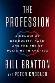 Cover of The Profession by Bill Bratton