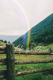 Front cover of Life is a Dream by William Bulla
