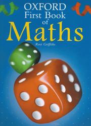 Front cover of Oxford First Book of Maths by Rose Griffiths