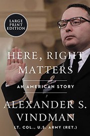 Cover of Here, Right Matters by Alexander Vindman