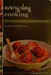Cover of Every day cooking by Allan Campion
