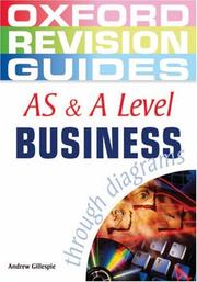 Front cover of AS and A Level Business Through Diagrams by Andrew Gillespie
