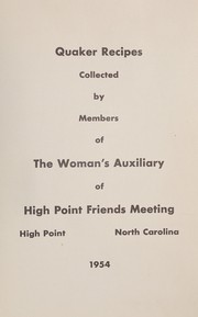 Front cover of Quaker recipes by High Point Friends Meeting. Woman's Auxiliary