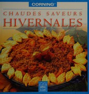 Cover of Chaudes saveurs hivernales by Corning Canada inc
