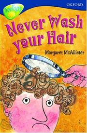 Front cover of Never Wash Your Hair by Margaret McAllister