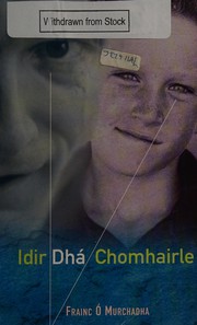 Front cover of Idir Dha Chomhairle by Frainc O'Murchadha