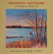 Front cover of Bearing witness by Lou Liberty