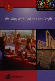 Front cover of Walking with God and His people by Rachelle Wiersma