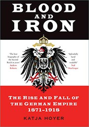 Front cover of Blood and Iron by Katja Hoyer