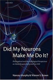 Cover of Did my neurons make me do it? by Unknown