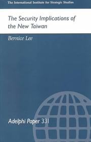 Front cover of The Security Implications of the New Taiwan by Bernice Lee