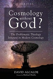 Cover of Cosmology Without God? by David Alcalde