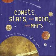 Cover of Comets, stars, the Moon, and Mars by Douglas Florian