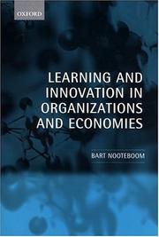 Cover of Learning and Innovation in Organizations and Economies by Bart Nooteboom