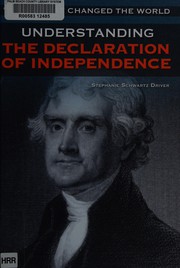 Front cover of Understanding the Declaration of Independence by Stephanie Schwartz Driver