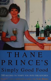 Cover of Thane Prince's simply good food by Thane Prince