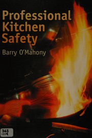 Cover of Professional kitchen safety by Barry O'Mahony