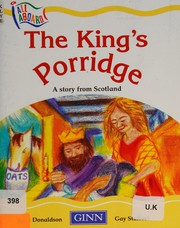 Front cover of The King's porridge by Julia Donaldson