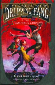 Front cover of Secrets of Dripping Fang - Book Three by Dan Greenburg