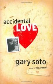 Cover of Accidental love by Gary Soto