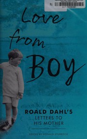 Cover of Love from Boy by Roald Dahl