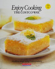 Front cover of Enjoy cooking the Costco way by Stephanie E. Ponder