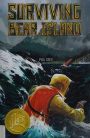 Cover of Surviving Bear Island by Paul Greci