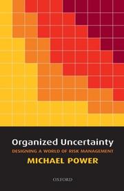 Cover of Organized uncertainty by Michael Power