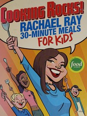 Cover of Cooking rocks! by Rachael Ray