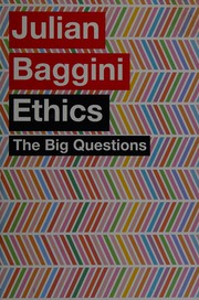 Cover of Ethics by Julian Baggini