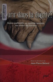 Cover of Mourir dans la dignité? by Jean-Pierre Béland