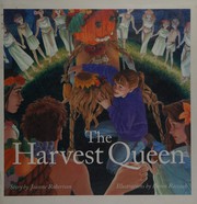 Front cover of The Harvest Queen (Northern Lights Books for Children) by Joanne Robertson